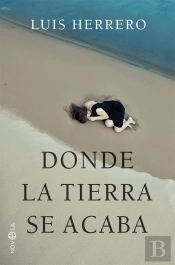 Donde La Tierra Se Acaba