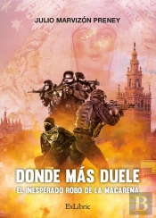 Donde Mas Duele. El Inesperado Robo De La Macarena