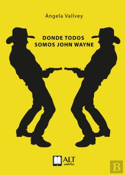 Bertrand.pt - Donde Todos Somos John Wayne