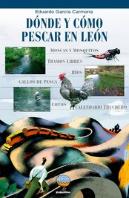 Dónde Y Cómo Pescar En León