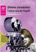 Dones Cineastes: L'Altra Cara De L'Espill