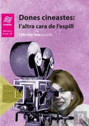Dones Cineastes: L'Altra Cara De L'Espill