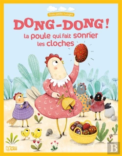 Bertrand.pt - Dong-Dong La Poule Qui Fait Sonner Les Cloches