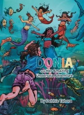 Donia And Her Amazing Undersea Adventure