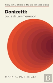 Donizetti: Lucia Di Lammermoor
