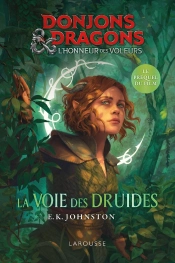Donjons & Dragons - La Voie Des Druides - Le Prequel Du Film