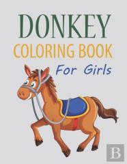 Donkey Coloring Book For Girls