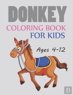 Bertrand.pt - Donkey Coloring Book For Kids Ages 4-12