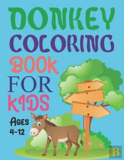 Bertrand.pt - Donkey Coloring Book For Kids Ages 4-12