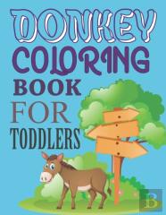 Donkey Coloring Book For Toddlers