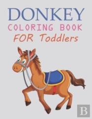 Donkey Coloring Book For Toddlers