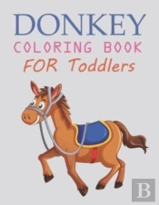 Donkey Coloring Book For Toddlers