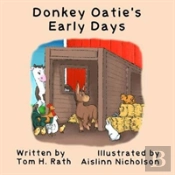Donkey Oatie'S Early Days