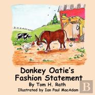 Donkey Oatie'S Fashion Statement