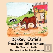 Donkey Oatie'S Fashion Statement