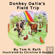 Donkey Oatie'S Field Trip