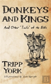 Donkeys And Kings