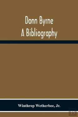 Bertrand.pt - Donn Byrne A Bibliography