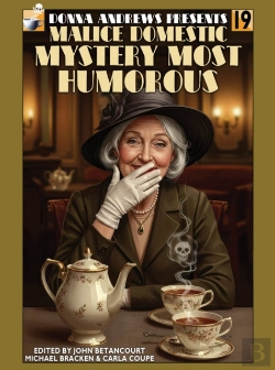 Bertrand.pt - Donna Andrews Presents Malice Domestic: Mystery Most Humorous