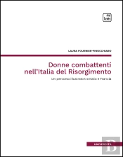 Donne Combattenti Nell'Italia Del Risorgimento