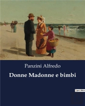Donne Madonne E Bimbi