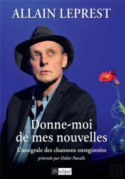 Bertrand.pt - Donne-Moi De Mes Nouvelles : L'Intégrale Des Chansons Enregistrées
