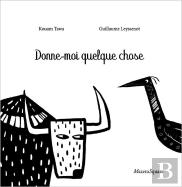Donne-Moi Quelque Chose