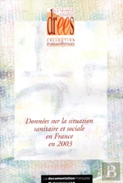 Donnees Sur La Situation Sanitaire Et Sociale En France En 2003