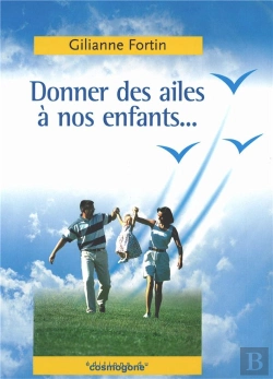 Bertrand.pt - Donner Des Ailes À Nos Enfants...