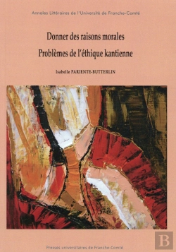 Bertrand.pt - Donner Des Raisons Morales ; Problèmes De L'Éthique Kantienne