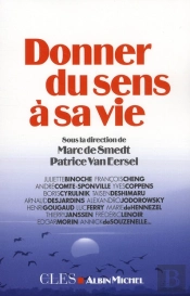 Donner Du Sens À Sa Vie