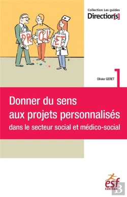 Bertrand.pt - Donner Du Sens Aux Projets Personnalises Dans Le Social Et Medico-Social