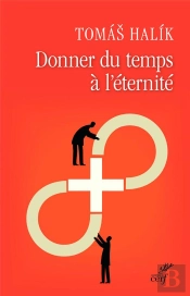Donner Du Temps A L'Eternite. La Patience Envers Dieu