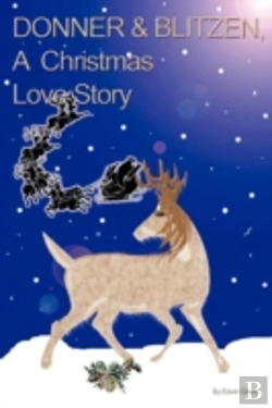 Bertrand.pt - Donner & Blitzen, A Christmas Love Story