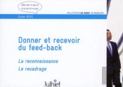 Donner Et Recevoir Du Feed-Back. La Reconnaissance, Le Recadrage.
