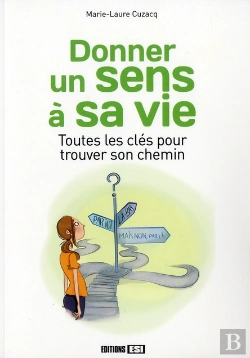 Bertrand.pt - Donner Un Sens A Sa Vie