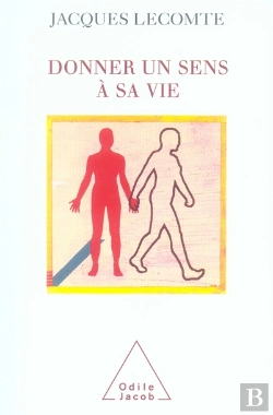 Bertrand.pt - Donner Un Sens À Sa Vie