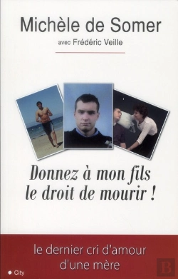 Bertrand.pt - Donnez A Mon Fils Le Droit De Mourir