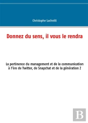 Donnez Du Sens Il Vous Le Rendra