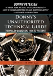 Donny'S Unauthorized Technical Guide To Harley-Davidson, 1936 To Present