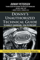 Donny'S Unauthorized Technical Guide To Harley-Davidson, 1936 To Present