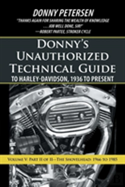 Bertrand.pt - Donny'S Unauthorized Technical Guide To Harley-Davidson, 1936 To Present