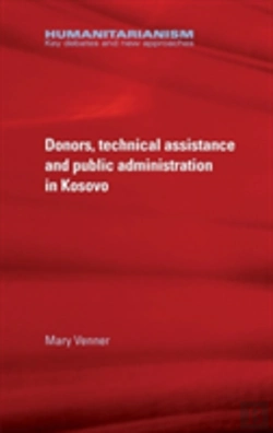 Bertrand.pt - Donors, Technical Assistance And Public Administration In Kosovo