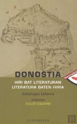 Bertrand.pt - Donostia, Hiri Bat Literaturan Literatura Baten Hiria