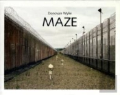 Donovan Wyliemaze I 96 Pages, 76 Color Platesmaze Ii 68 Pages, 60 Color Plates