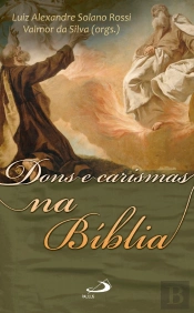 Dons E Carismas Na Bíblia
