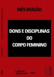 Dons e Disciplinas do Corpo Feminino