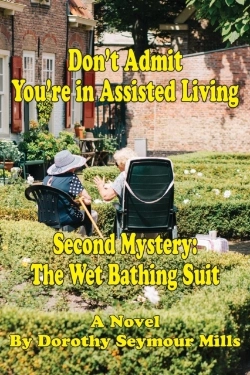 Bertrand.pt - Don'T Admit You'Re In Assisted Living