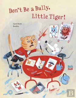 Bertrand.pt - Don'T Be A Bully, Little Tiger