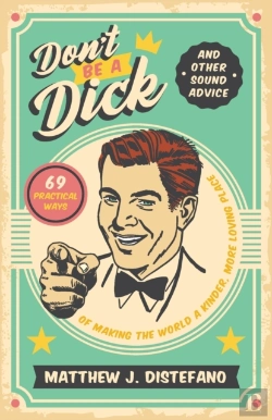 Bertrand.pt - Don'T Be A Dick And Other Sound Advice